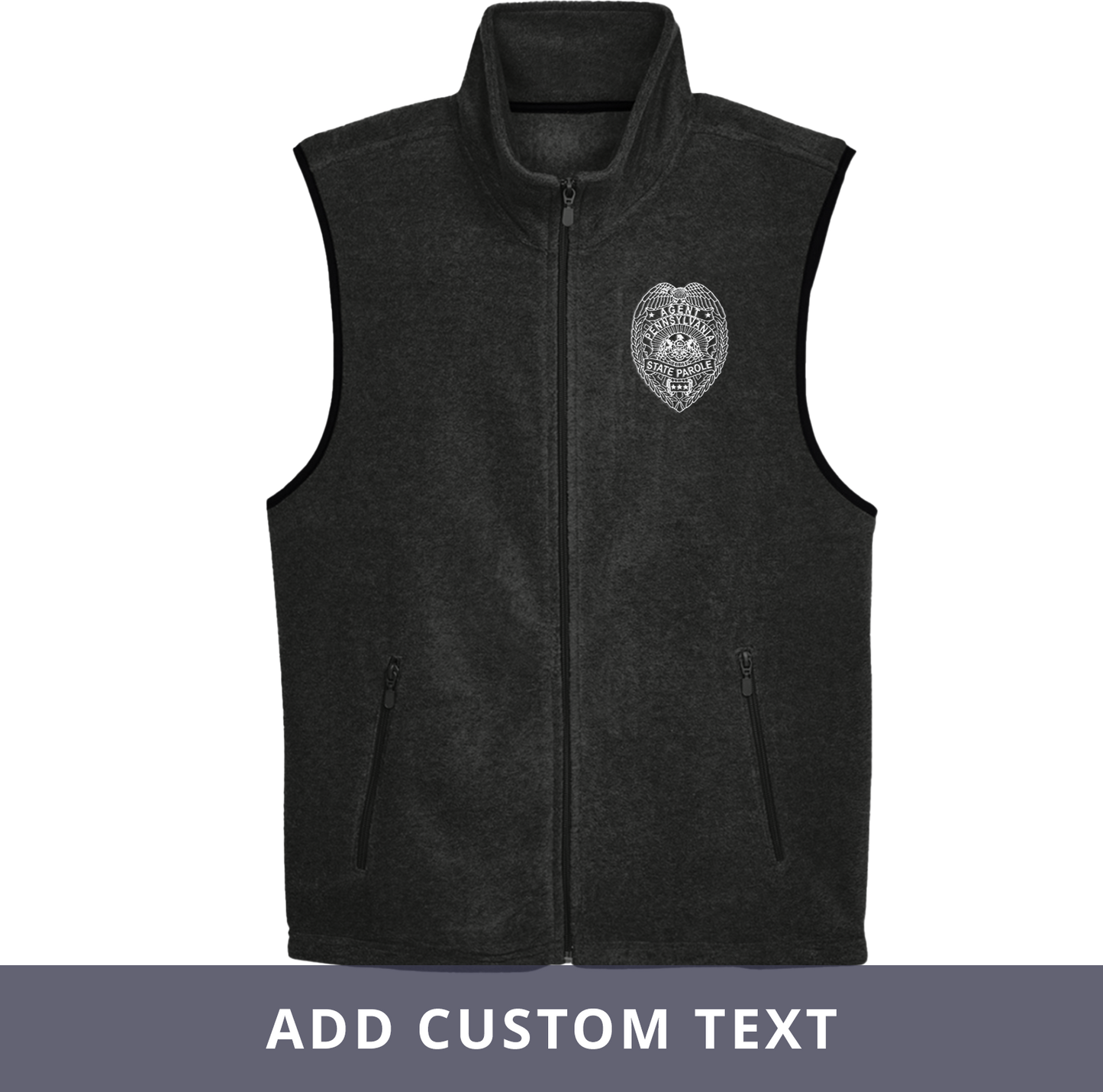 Adult Fleece Vest with Embroidered State Parole Agent Badge (Various Colors)