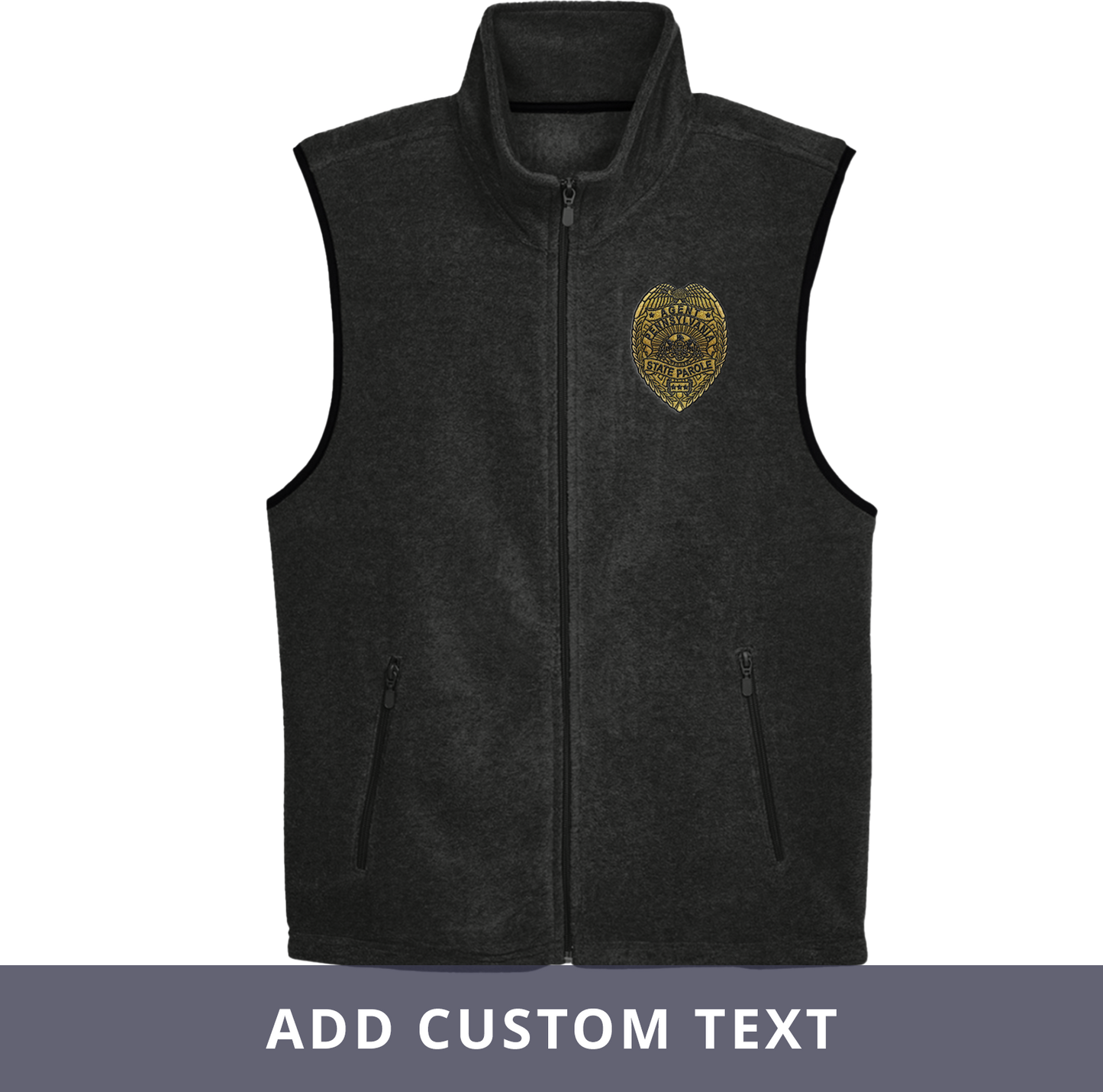 Adult Fleece Vest with Embroidered State Parole Agent Badge-Full Color (Various Colors)